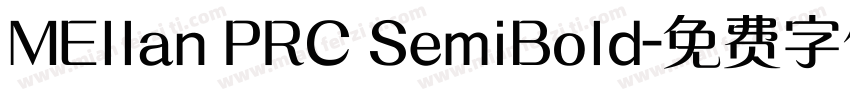 MEllan PRC SemiBold字体转换